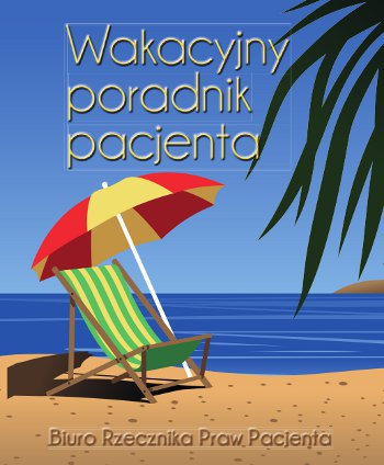 Wakacyjny Poradnik Pacjenta